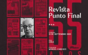 Manuel Cabieses, «Punto Final» y la llama de la transformación