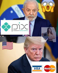 El jaque de Brasil a Visa y Mastercard que provoca la furia de Trump